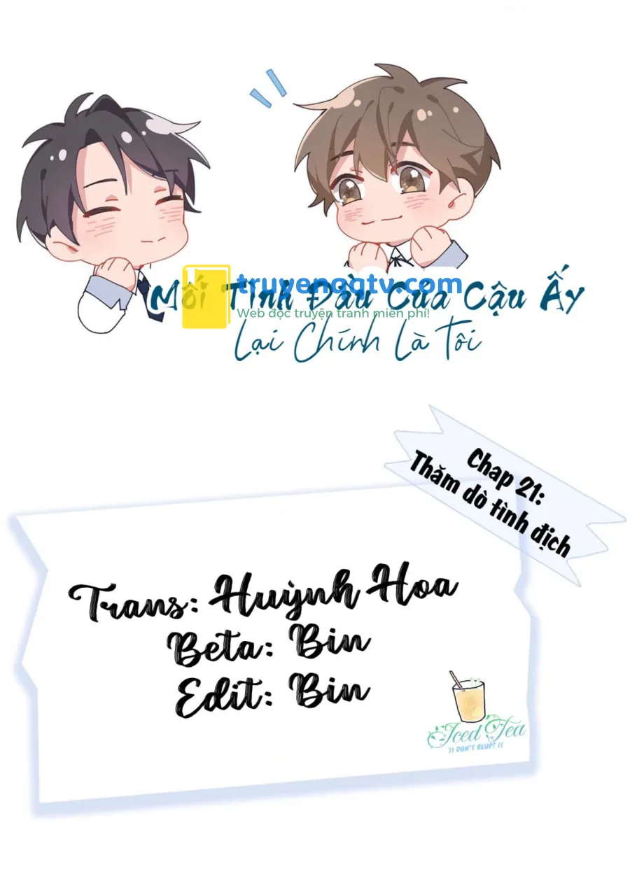 Mối tình đầu của cậu ấy lại chính là tôi Chapter 21 - Next Chapter 22