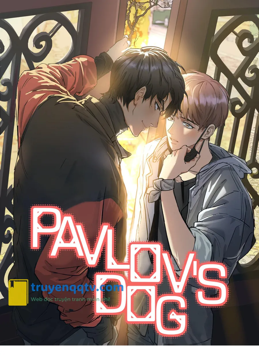 Pavlov’s Dog Chapter 10 - Next Chapter 11