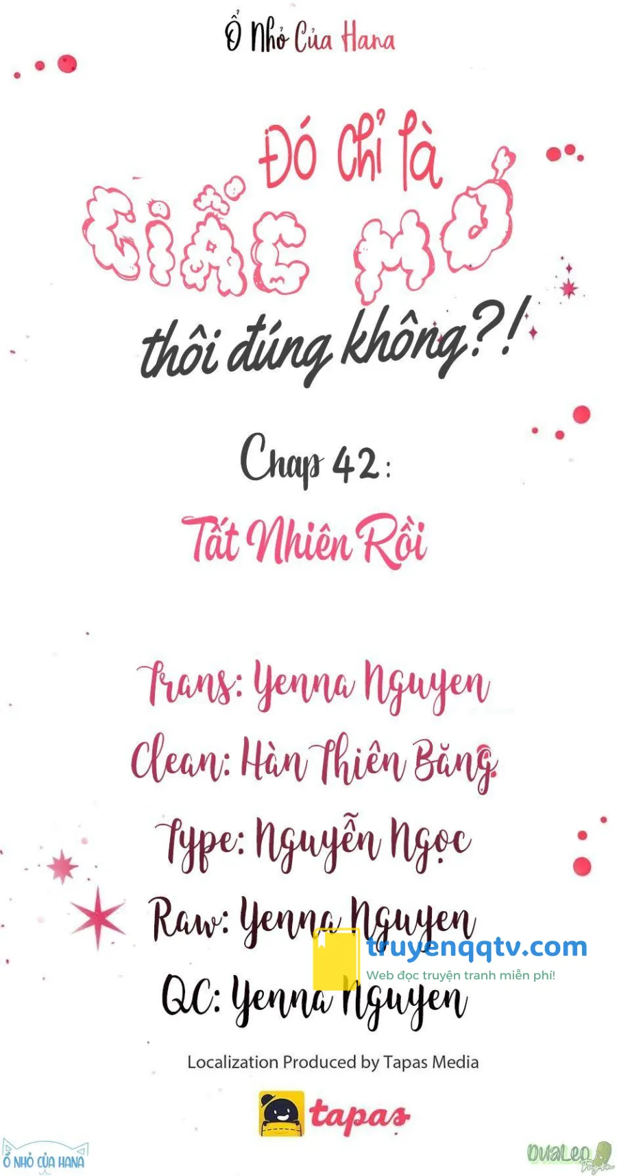 Chỉ Là Giấc Mơ Thôi Phải Không? Chapter 42 - Next Chapter 43