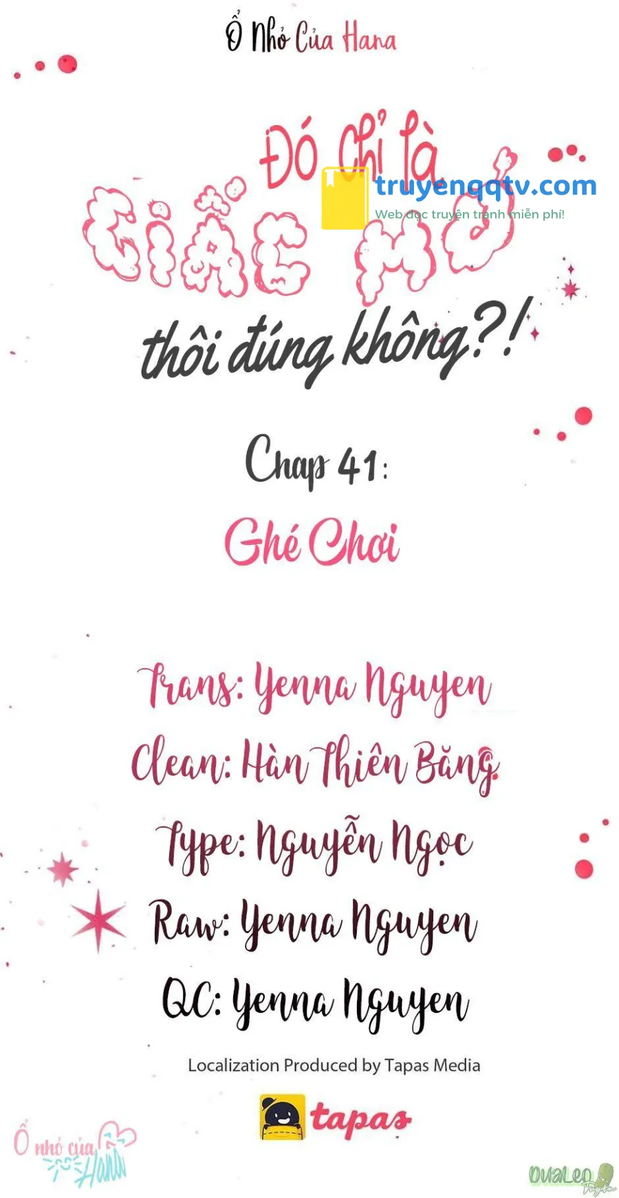 Chỉ Là Giấc Mơ Thôi Phải Không? Chapter 41 - Next Chapter 42