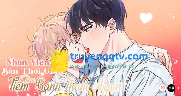 Full Nhân Viên Bán Thời Gian Của Tiệm Bánh Thơm Ngon Chapter 4 - Next Chapter 5