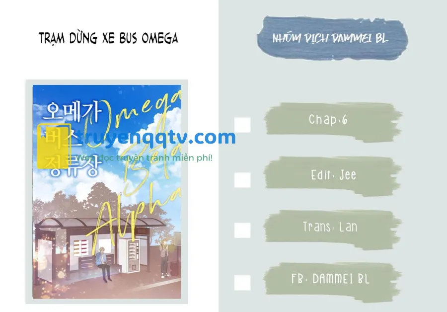 TRẠM DỪNG XE BUS OMEGA FULL Chapter 6 - Next Chapter 07