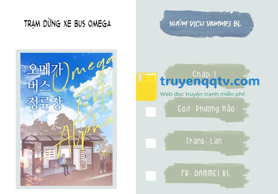 TRẠM DỪNG XE BUS OMEGA FULL Chapter 1 - Next Chapter 2