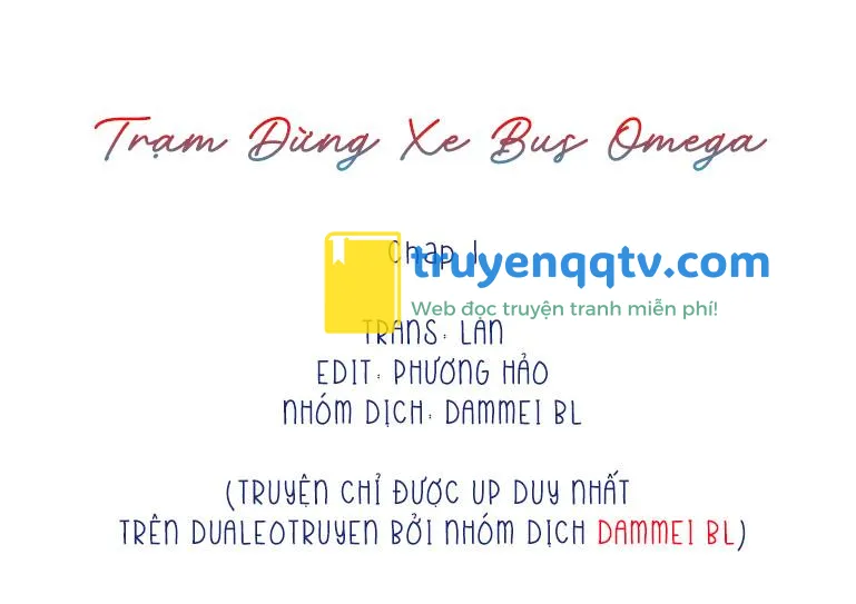 TRẠM DỪNG XE BUS OMEGA FULL Chapter 0 - Next Chapter 1