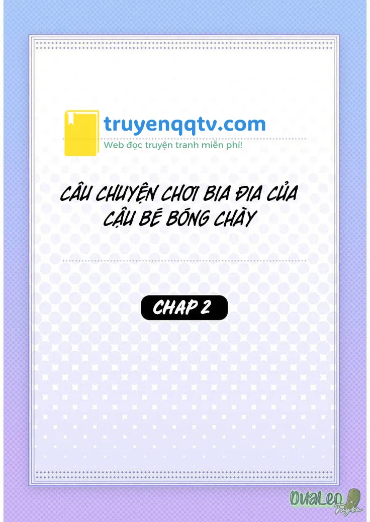 Câu chuyện chơi bia đia của cậu bé bóng chày Chapter 2 - Next Chapter 3