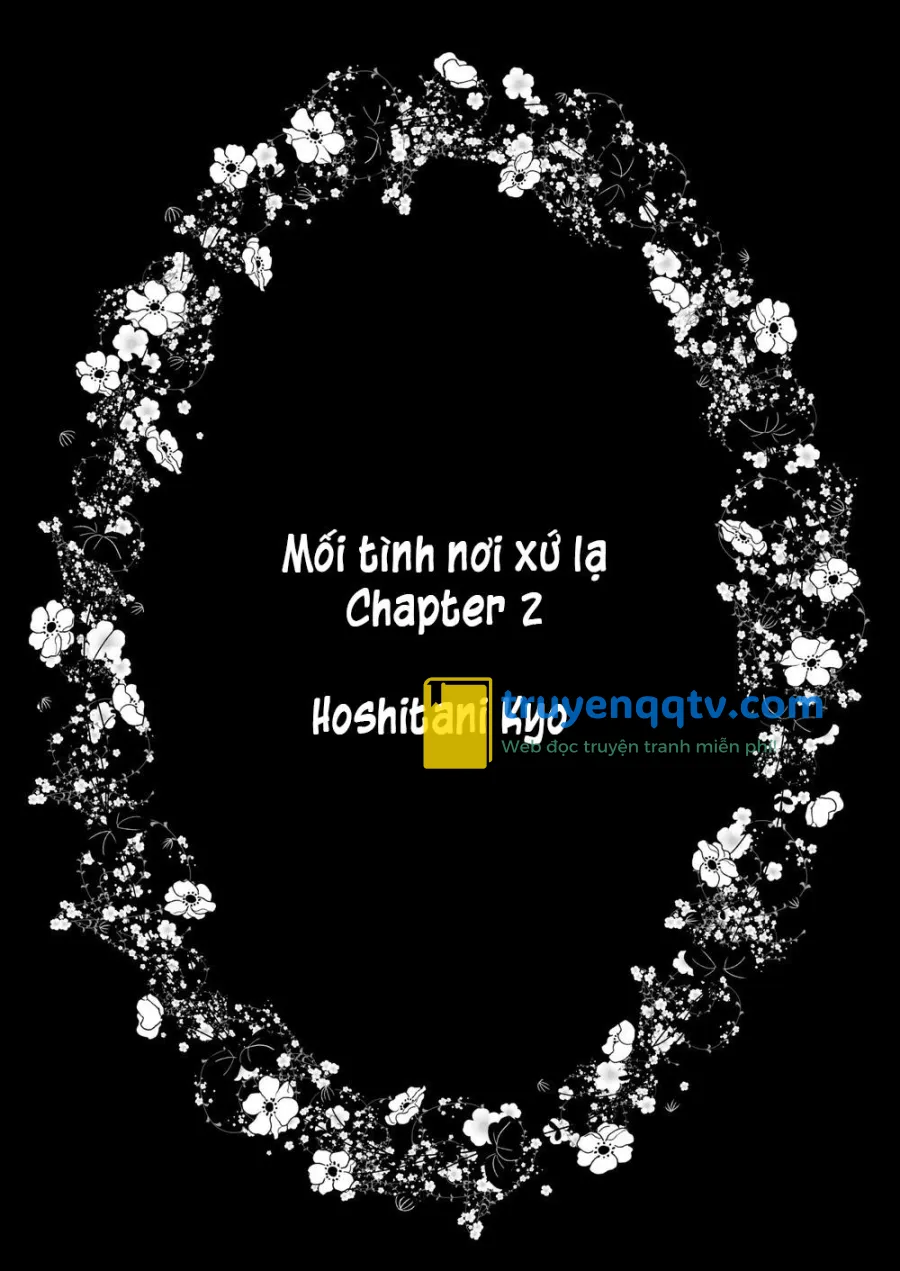 Mối Tình Nơi Xứ Lạ Chapter 2 - Next Chapter 3