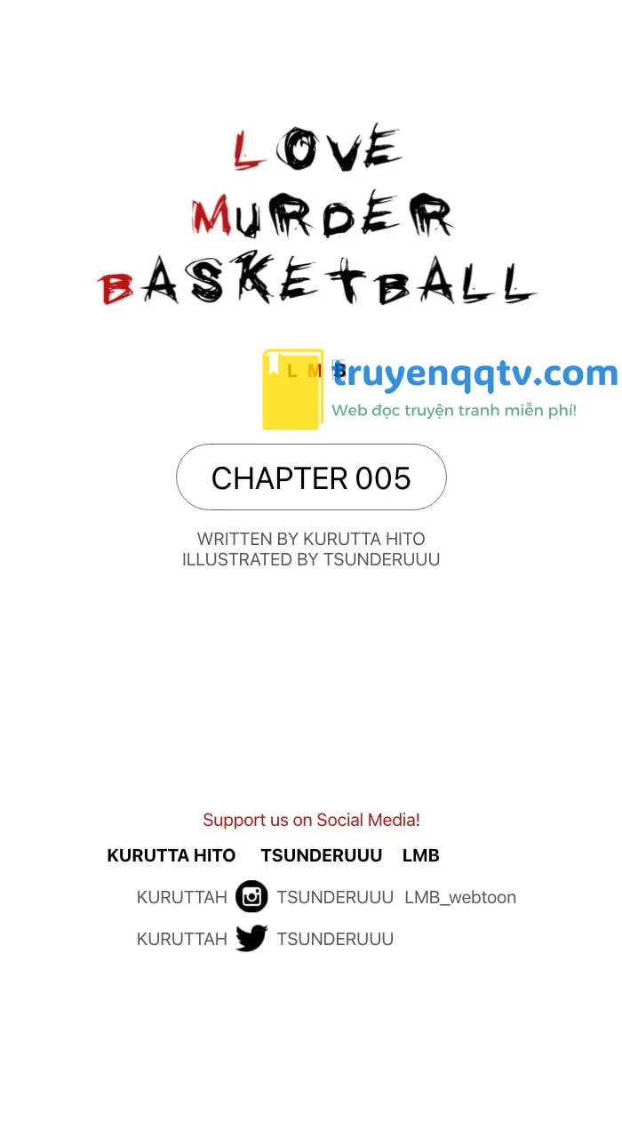 Tình Yêu, Giết Chóc Và Bóng Rổ Chapter 5 - Next Chapter 6