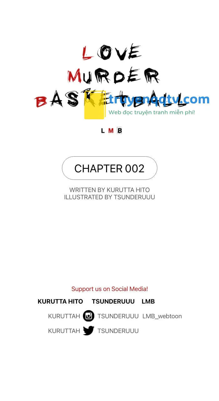 Tình Yêu, Giết Chóc Và Bóng Rổ Chapter 2 - Next Chapter 3