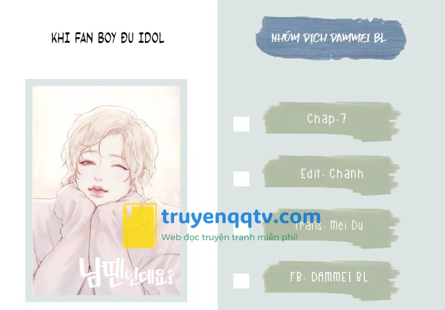 KHI FANBOY ĐU IDOL FULL Chapter 8 - Next 