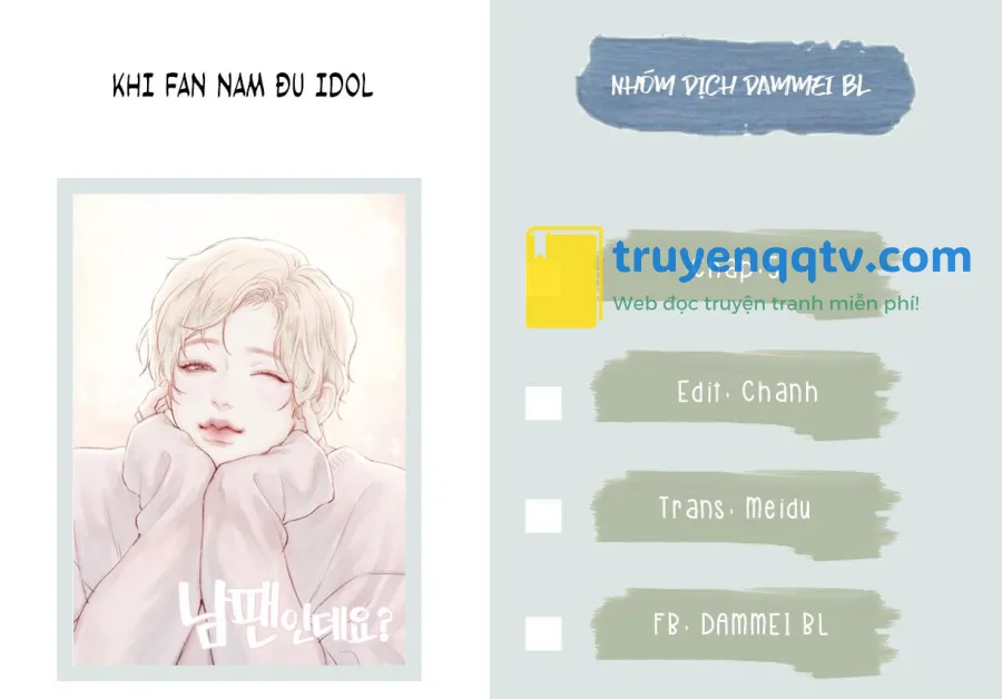 KHI FANBOY ĐU IDOL FULL Chapter 5 - Next Chapter 6