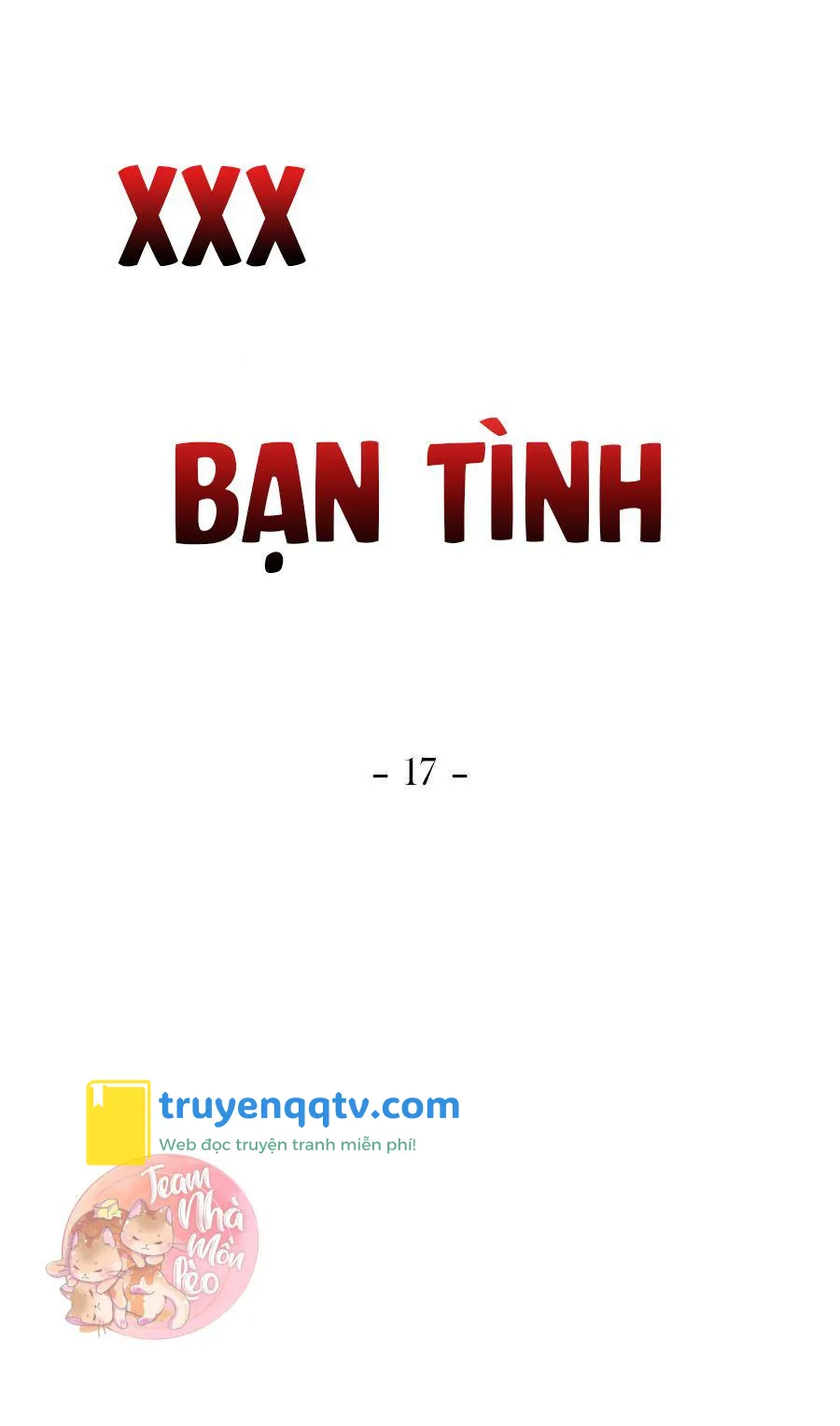 XXX Bạn Tình Chapter 17 - Next Chapter 18