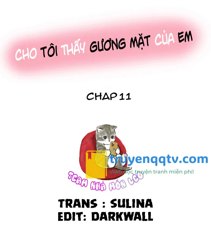 Cho tôi thấy gương mặt của em Chapter 11 - Next Chapter 12