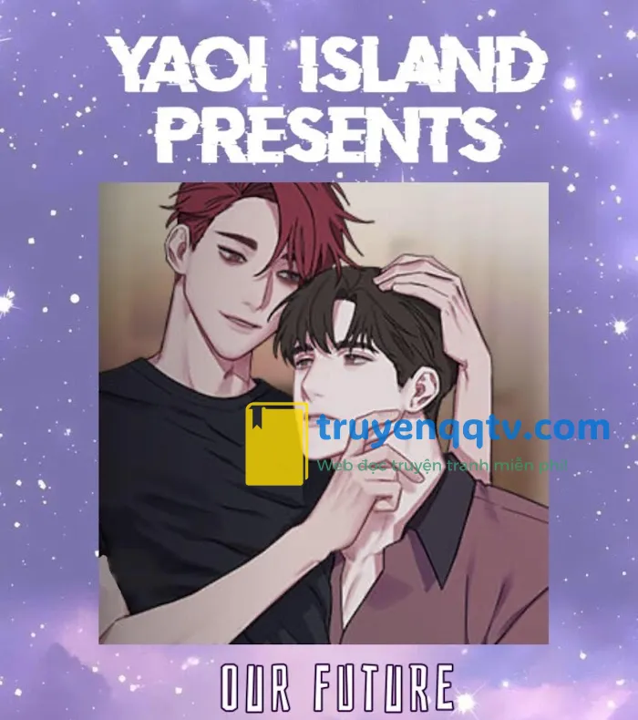 Chuyện Tương Lai Của Đôi Ta Chapter 23 - Next Chapter 24