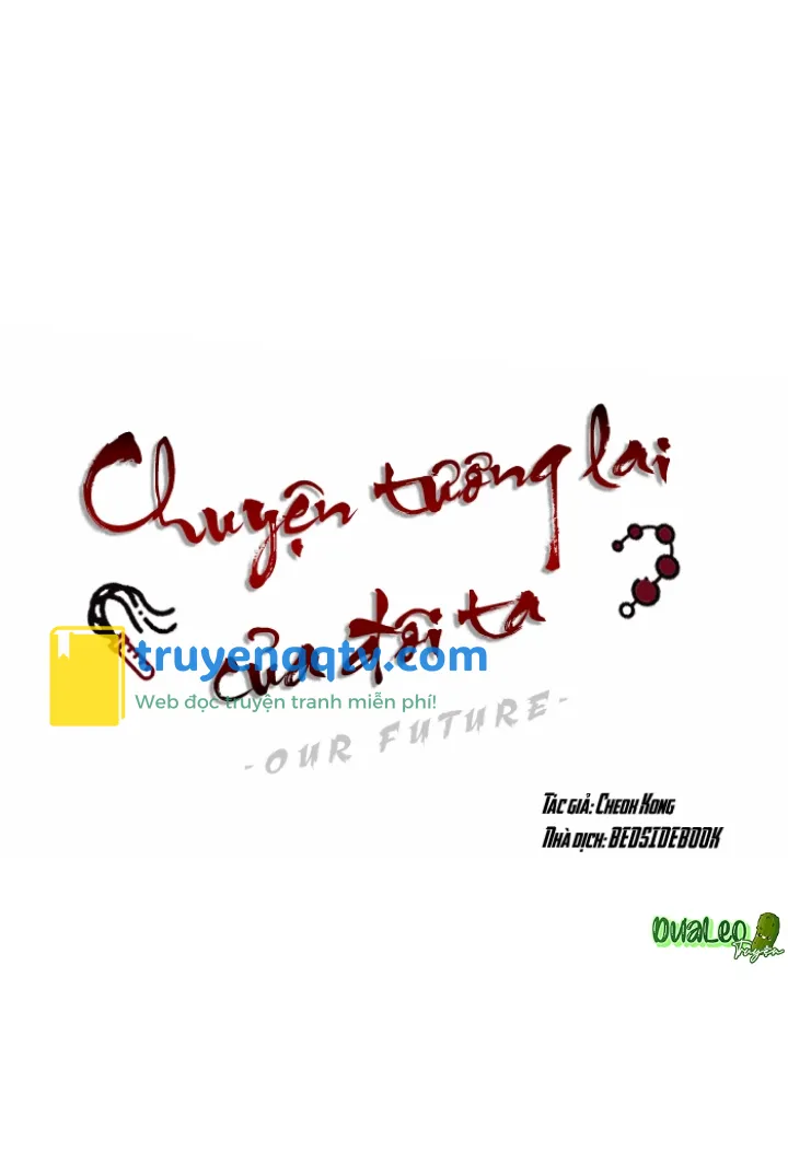 Chuyện Tương Lai Của Đôi Ta Chapter 5 - Next Chapter 6